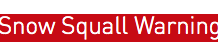 Snow Squall Warning – January 21, 2021